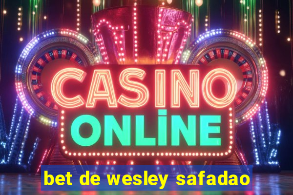 bet de wesley safadao